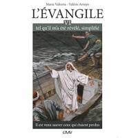 L'evangile Tel Qu'il M'a Ete Revele Simplifie T.6 -