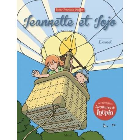 BD - Jeannette et Jojo - Tome 4 - L'envol