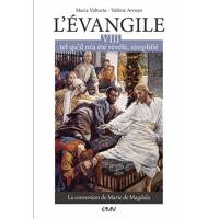L´Evangile Tel Qu´Il M´A Ete Revele Simplifie T8-La Conversion De Mar