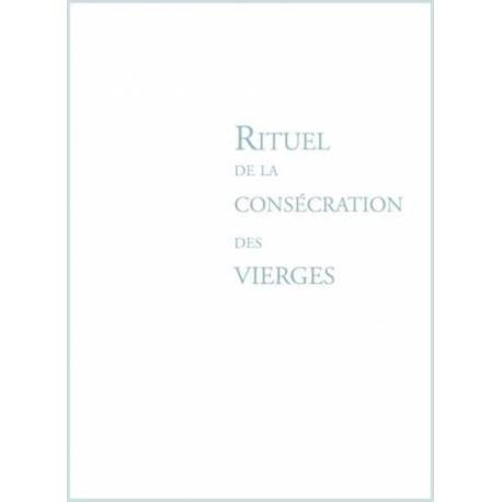 Rituel De La Consecration Des Vierges 