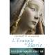 L'Evangile de Marie - Nouvelle édition 