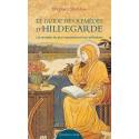 Le guide des remèdes d'Hildegarde - Les remèdes les plus importants et leurs utilisations 