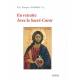 En Retraite Avec Le Sacre-Coeur 