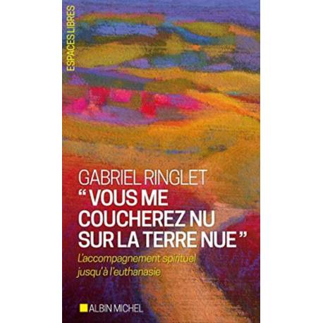 "Vous Me Coucherez Nu Sur La Terre Nue": L'accompagnement Spirituel Ju 