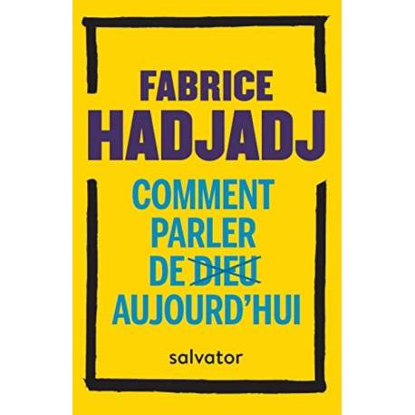 Comment Parler De Dieu Aujourd´Hui ? (Poche) 