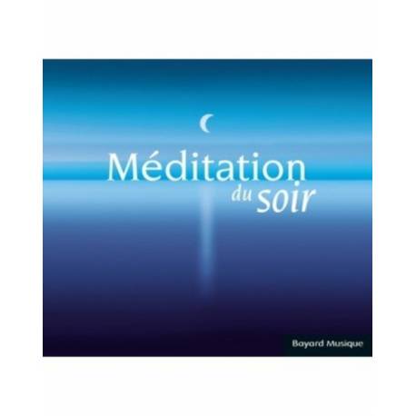 CD - Méditation du soir