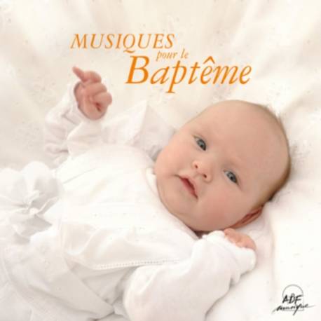 CD - Musiques Pour Le Bapteme
