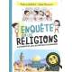 Enquête sur les religions - A la rencontre des juifs, des chrétiens et des musulmans
