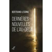 Dernières nouvelles de l'au-delà 