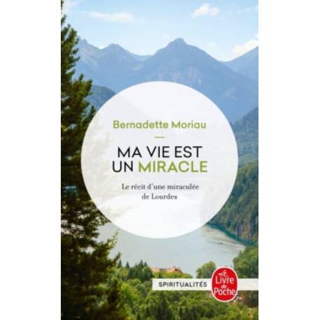 Ma vie est un miracle (Poche) 