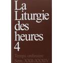 La liturgie des heures : Tome 4, Temps ordinaire, Semaines 22-34