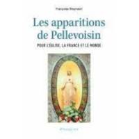 Les apparitions de Pellevoisin 