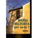 Maria Valtorta qui es-tu ?