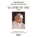 Le Livre du Ciel - Tome 19 - Dialogues avec le Ciel du 23 février 1926 au 15 septembre 1926