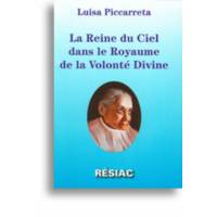 La Reine du Ciel dans le Royaume de la Volonté Divine