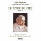 Le livre du ciel - Tome 14 - Dialogues avec le Ciel du 4 février 1922 au 24 novembre 1922 