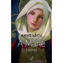A Marie - Lettres 