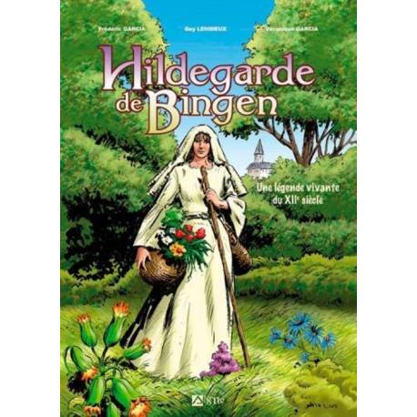 BD - Hildegarde de Bingen - Une légende vivante du XIIe siècle 