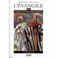 L'Évangile tel qu'il m'a été révélé simplifié T. 15 - Le pain du Ciel 