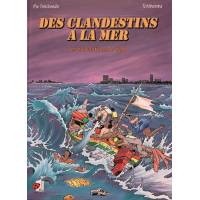 BD - Des clandestins à la mer - Les tribulations de Yado