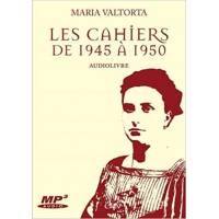 Audiolivre - Les cahiers de 1945 à 1950