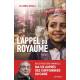 L'appel du royaume - Sur les pas de soeur Emmanuelle, ma vie au service des chiffoniers du Caire 