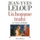 Un homme trahi - Le roman de Judas 