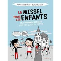 Le missel pour les enfants - Tout comprendre à la messe et ne plus jamais s'y ennuyer (LES ENQUETES DE THOMAS SOPHIE)