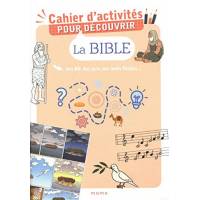 Cahier d'activités pour découvrir la Bible
