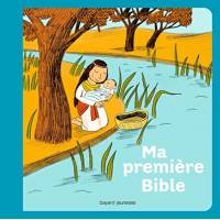 Ma première Bible - Nouvelle Edition