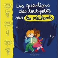 Les questions des tout-petits sur les méchants