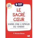 9 jours avec le Sacré Coeur - Saisis par l'Amour du Christ