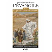 L'évangile tel qu'il m'a été révélé simplifié - Tome 19 - Les publicains vous précéderont dans le royaume