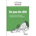 Un pas de côté - Les quatre saisons d'un énarque en communauté avec les plus démunis 