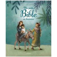 Ma petite bible en histoires 