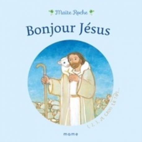 1,2,3, Je crois en Toi - Bonjour Jésus