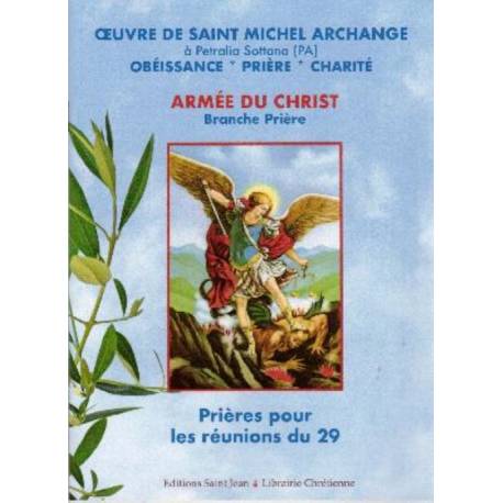 Prières pour les réunions du 29 - Oeuvre de Saint Michel Archange à Pétralia Sottana 