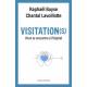 Visitation(s) - Vivre la rencontre à l'hôpital 