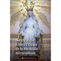 Neuvaine à Notre Dame de la Médaille miraculeuse 