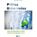Prières universelles pour les dimanches et Fêtes - Années liturgiques A-B-C 