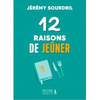 12 raisons de jeûner 