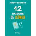 12 raisons de jeûner 