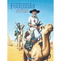 BD - Foucauld - Une tentation dans le désert