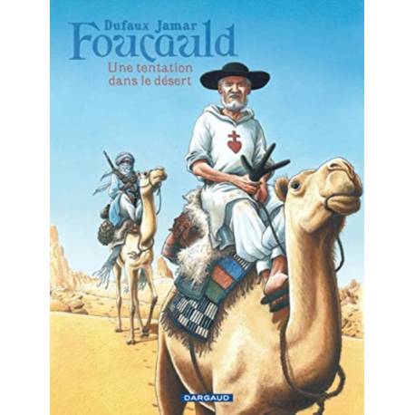 BD - Foucauld - Une tentation dans le désert