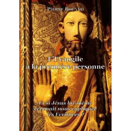 L'Evangile à la première personne 