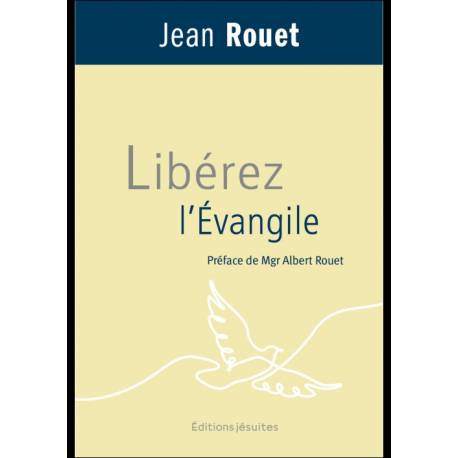 Libérez l'évangile 