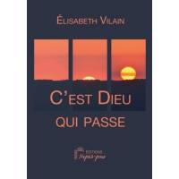 C'est Dieu qui passe 