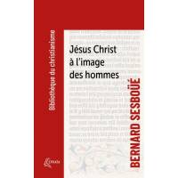 Jésus Christ à l'image des hommes 