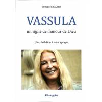 Vassula - Un signe de l'amour de Dieu - Une révélation à notre époque 