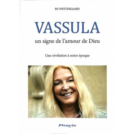 Vassula - Un signe de l'amour de Dieu - Une révélation à notre époque 